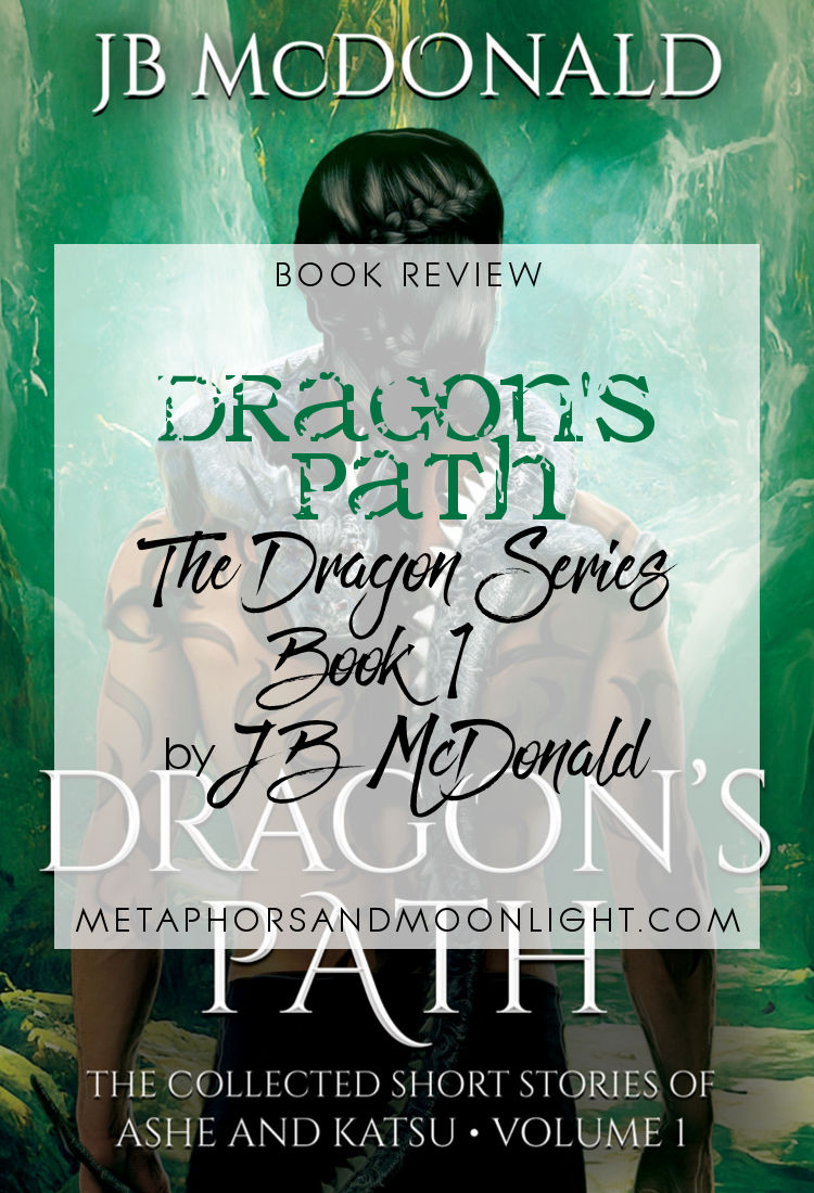 Book Review: Dragon’s Path (The Dragon Series Book 1) by JB McDonald