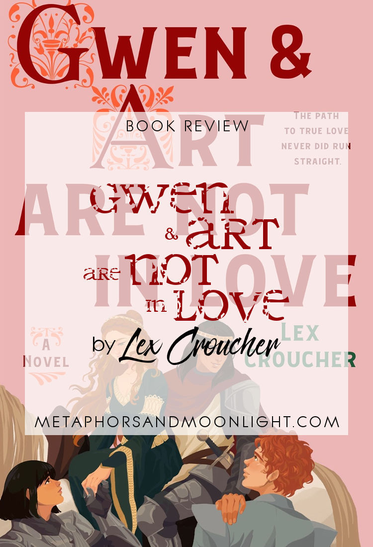 Book Review: Gwen & Art Are Not in Love by Lex Croucher [Audiobook]
