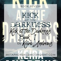 Book Review: Kick at the Darkness (Kick at the Darkness Book 1) by Keira Andrews [Audiobook]