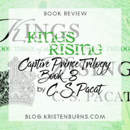 Book Review: Kings Rising (Captive Prince Trilogy Book 3) by C. S. Pacat