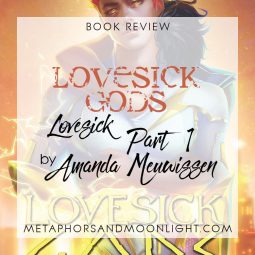 Book Review: Lovesick Gods (Lovesick Part 1) by Amanda Meuwissen