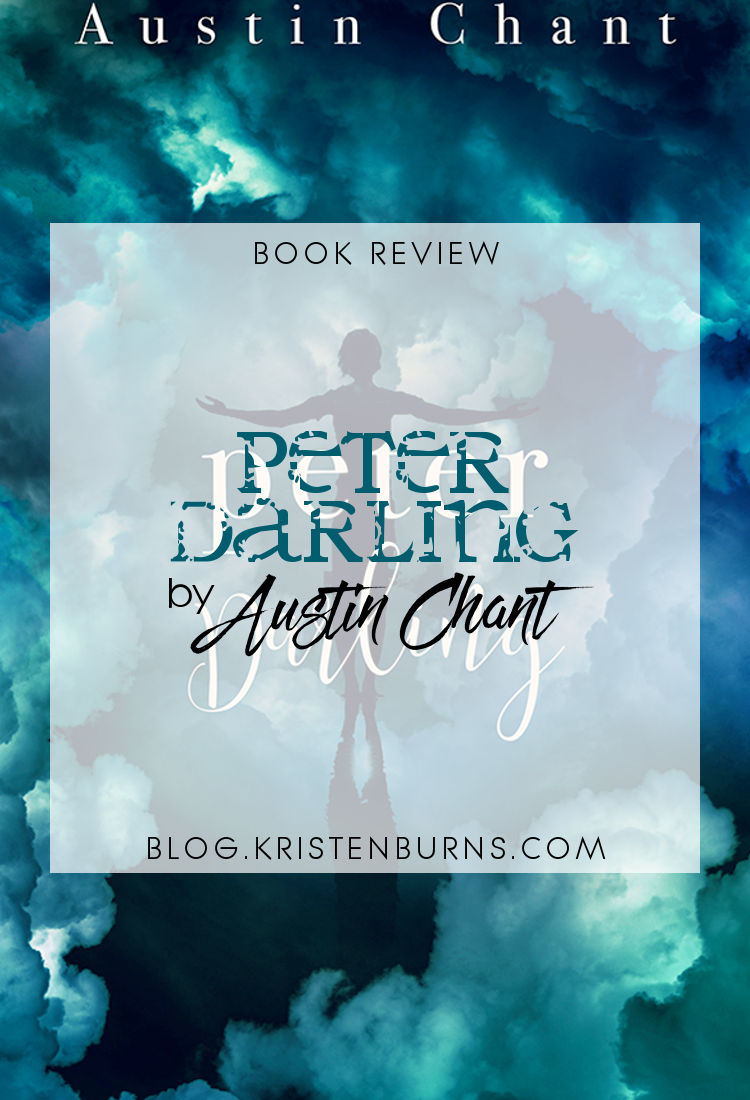 Book Review: Peter Darling by Austin Chant | reading, books, book reviews, fantasy, lgbt, retelling, peter pan, transgender, m/m