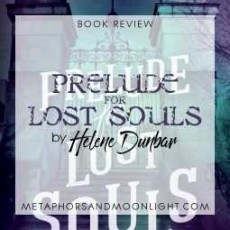 Book Review: Prelude for Lost Souls by Helene Dunbar [Audiobook]