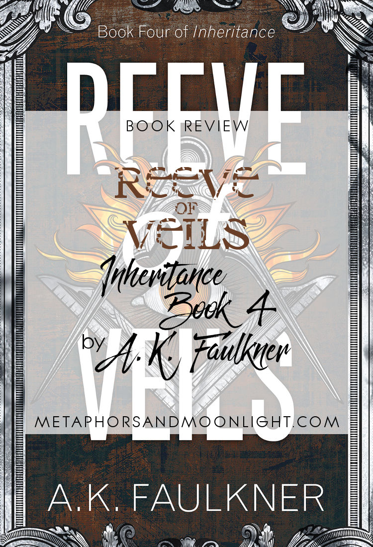 Book Review: Reeve of Veils (Inheritance Book 4) by A.K. Faulkner