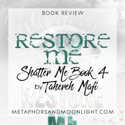 Book Review: Restore Me (Shatter Me Book 4) by Tahereh Mafi [Audiobook]