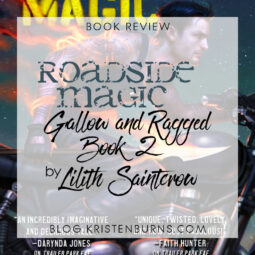 Book Review: Roadside Magic (Gallow and Ragged Book 2) by Lilith Saintcrow