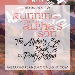 Book Review: Running with the Alpha’s Son (The Alpha’s Son Book 3) by Penny Jessup