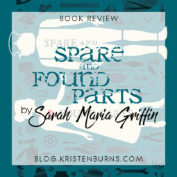 Book Review: Spare and Found Parts by Sarah Maria Griffin [Audiobook]