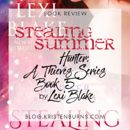 Book Review: Stealing Summer (Hunter: A Thieves Series Book 5) by Lexi Blake