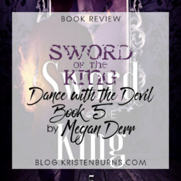 Book Review: Sword of the King (Dance with the Devil Book 5) by Megan Derr
