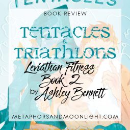 Book Review: Tentacles & Triathlons (Leviathan Fitness Book 2) by Ashley Bennett