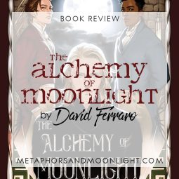 Book Review: The Alchemy of Moonlight by David Ferraro [Audiobook]