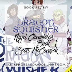 Book Review: The Dragon Squisher (Nigel Chronicles Book 1) by Scott McCormick [Audiobook]