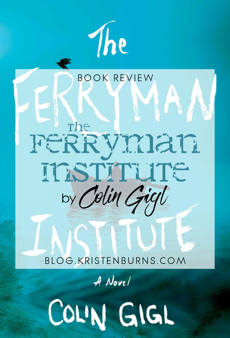 Book Review: The Ferryman Institute by Colin Gigl | reading, books, book reviews, fantasy, urban fantasy