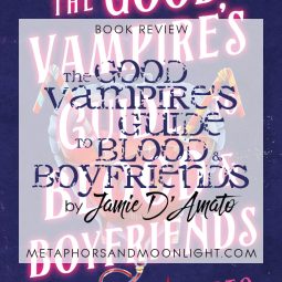 Book Review: The Good Vampire’s Guide to Blood & Boyfriends by Jamie D’Amato [Audiobook]