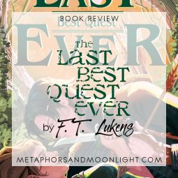 Book Review: The Last Best Quest Ever by F.T. Lukens