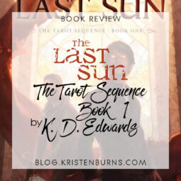 Book Review: The Last Sun (The Tarot Sequence Book 1) by K. D. Edwards