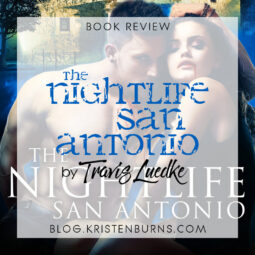 Book Review: The Nightlife San Antonio by Travis Luedke