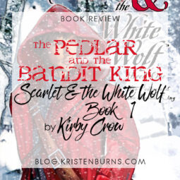 Book Review: The Pedlar and the Bandit King (Scarlet & the White Wolf Book 1) by Kirby Crow