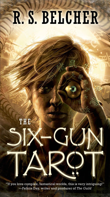 Book Review: The Six-Gun Tarot (Golgotha Book 1) by R. S. Belcher | reading, books, book reviews, fantasy, paranormal/urban fantasy, historical fantasy, western, lgbt