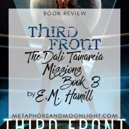 Book Review: Third Front (The Dali Tamareia Missions Book 3) by E.M. Hamill