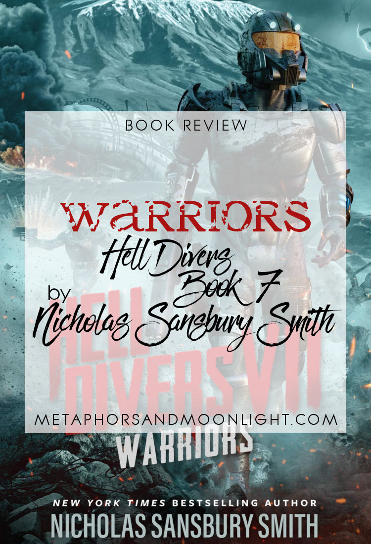 Book Review: Warriors (Hell Divers Book 7) by Nicholas Sansbury Smith [Audiobook]