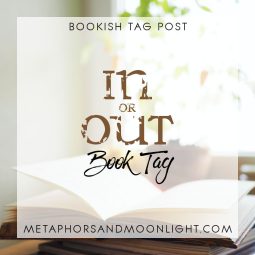 Bookish Tag Post: In or Out Book Tag
