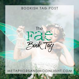Bookish Tag Post: The Fae Book Tag