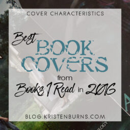 Cover Characteristics: Best Book Covers from Books I Read in 2016