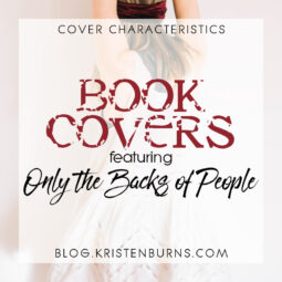 Cover Characteristics: Book Covers featuring Only the Backs of People