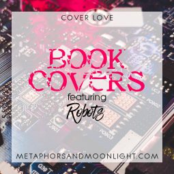 Cover Love: Book Covers featuring Robots