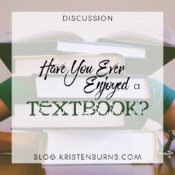 Bookish Musings: Have You Ever Enjoyed a Textbook?