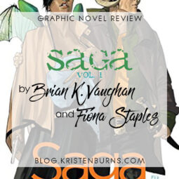 Graphic Novel Review: Saga Vol. 1 by Brian K. Vaughan & Fiona Staples