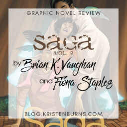 Graphic Novel Review: Saga Vol. 9 by Brian K. Vaughan & Fiona Staples