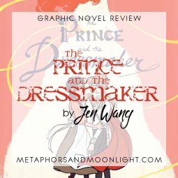Graphic Novel Review: The Prince and the Dressmaker by Jen Wang