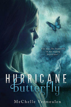Hurricane Butterfly by McChelle Vermeulen | books, reading, book covers, cover love, butterflies