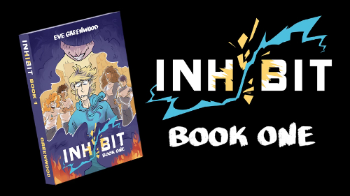 Inhibit (Book 1) by Eve Greenwood - Kickstarter