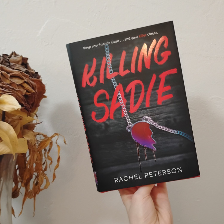 Photo of the hardcover of Killing Sadie by Rachel Peterson.