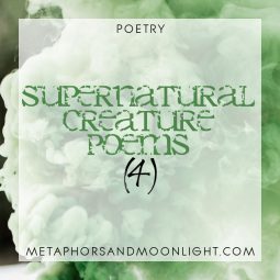 Poetry: Supernatural Creature Poems (4)