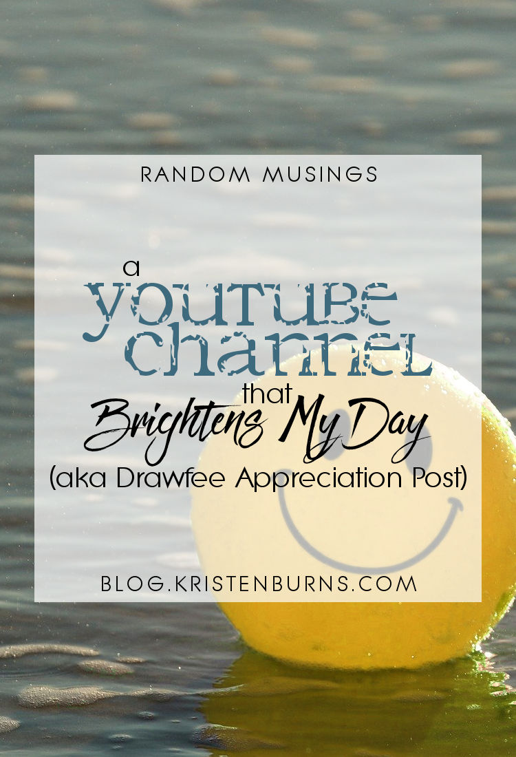 Random Musings: A YouTube Channel that Brightens My Day (aka Drawfee Appreciation Post)