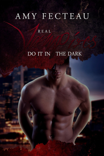 Book Review: Real Vampires Do It in the Dark (Real Vampires Don't Sparkle Book 2) by Amy Fecteau | books, reading, book covers, book reviews, lgbt, fantasy, paranormal romance, urban fantasy, vampires
