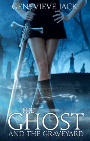Book Review: The Ghost and the Graveyard (Knight Games Book 1) by Genevieve Jack