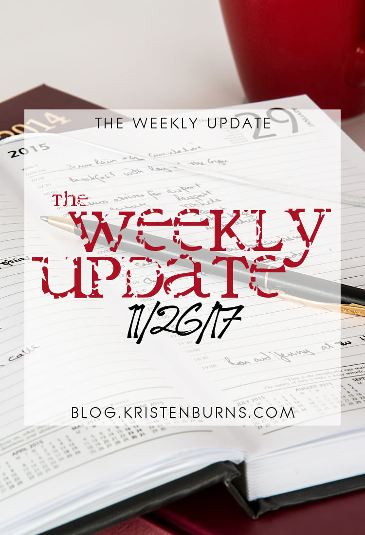 The Weekly Update: 11-26-17