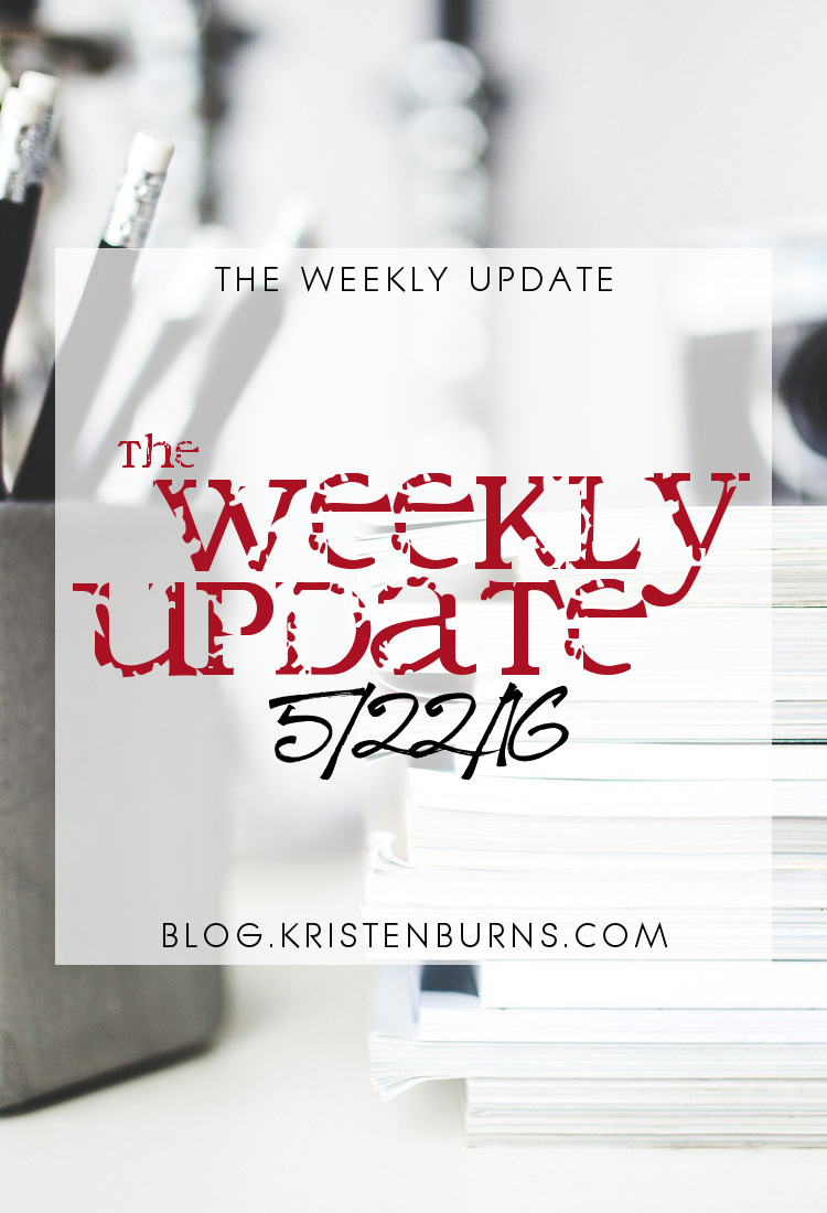 The Weekly Update: 5-22-16 | reading, books, blogging
