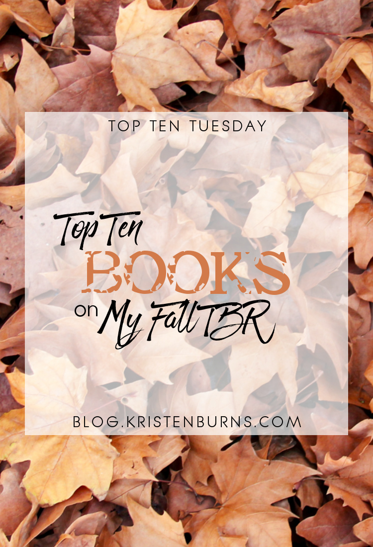 Top Ten Tuesday: Top Ten Books on My Fall TBR | books, reading, fantasy, urban fantasy, paranormal romance, adult, ya, psychological thriller