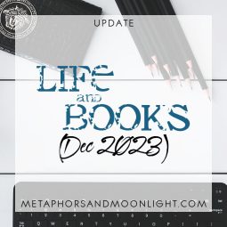 Update: Life and Books (Dec 2023) + One Last Art